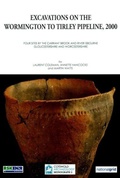 Cover: Excavations on the Wormington to Tirley Pipeline, 2000 - Cotswold Archaeological Trust Ltd