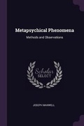 Cover: Metapsychical Phenomena - Palala Press