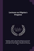 Cover: Lectures on Pilgrim's Progress - Palala Press