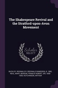 Cover: The Shakespeare Revival and the Stratford-upon-Avon Movement - Palala Press