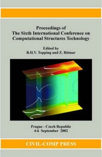 Enlarge image Cover: Proceedings of the Sixth International Conference on Computational Structures Technology - Civil-Comp Ltd