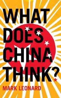 Enlarge image Cover: What Does China Think? - Fourth Estate Ltd