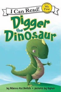 Enlarge image Cover: Digger the Dinosaur - HarperCollins