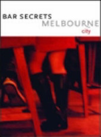 Abbildung von: Bar Secrets Melbourne (City) - Shopping Secrets P/L