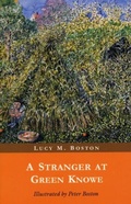 Cover: A Stranger at Green Knowe - Oldknow Books