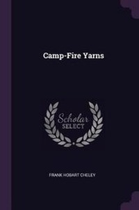 Enlarge image Cover: Camp-Fire Yarns - Palala Press