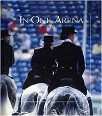 Enlarge image Cover: In One Arena - Half Halt Press Inc