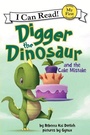 Cover: Digger the Dinosaur and the Cake Mistake - HarperCollins