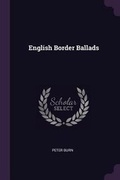 Cover: English Border Ballads - Palala Press
