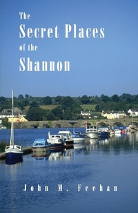 Abbildung von: Secret Places Of The Shannon - Royal Carbery Books