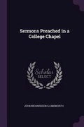 Cover: Sermons Preached in a College Chapel - Palala Press