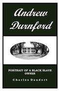 Cover: Andrew Durnford, Portrait of a Black Slave Owner - Hansa-Hewlett Publishing Co.