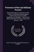 Cover: Prisoners of War and Military Prisons - Palala Press
