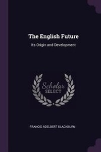 Enlarge image Cover: The English Future - Palala Press