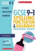 Cover: Spelling, Punctuation and Grammar Practice Book for All Boards - Scholastic