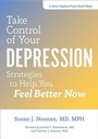 Cover: Take Control of Your Depression - Johns Hopkins University Press
