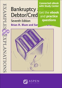 Abbildung von: Examples & Explanations for Bankruptcy and Debtor/Creditor - Wolters Kluwer Law & Business
