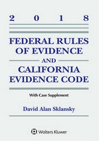 Abbildung von: Federal Rules of Evidence and California Evidence Code - Aspen Publishers