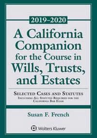 Abbildung von: A California Companion for the Course in Wills, Trusts, and Estates - Wolters Kluwer Law & Business