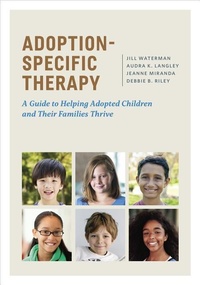 Abbildung von: Adoption-Specific Therapy - American Psychological Association