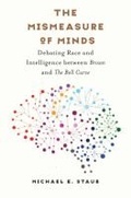 Cover: The Mismeasure of Minds - The University of North Carolina Press