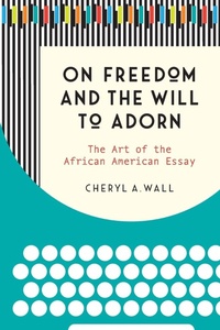 Enlarge image Cover: On Freedom and the Will to Adorn - The University of North Carolina Press