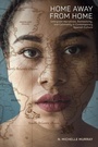 Cover: Home Away from Home - The University of North Carolina Press