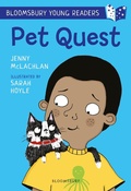 Cover: Pet Quest: A Bloomsbury Young Reader - Bloomsbury Education