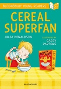 Cover: Cereal Superfan: A Bloomsbury Young Reader - Bloomsbury Education