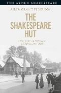 Cover: The Shakespeare Hut - The Arden Shakespeare