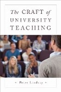 Cover: The Craft of University Teaching - University of Toronto Press