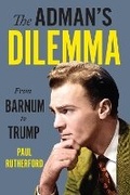 Cover: The Adman's Dilemma - University of Toronto Press