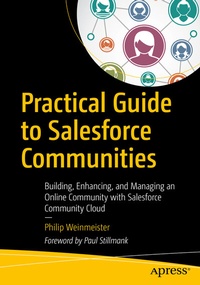 Abbildung von: Practical Guide to Salesforce Communities - Apress