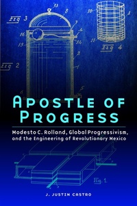 Enlarge image Cover: Apostle of Progress - University of Nebraska Press