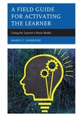 Abbildung von: A Field Guide for Activating the Learner - Rowman & Littlefield Publishers