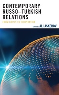 Cover: Contemporary Russo-Turkish Relations - Lexington Books