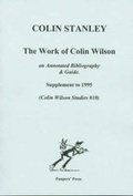 Cover: The Work of Colin Wilson: Supplement to 1995 Edition - Paupers' Press