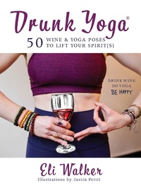 Abbildung von: Drunk Yoga - Skyhorse Publishing