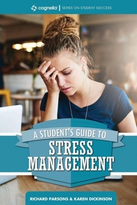 Enlarge image Cover: A Student's Guide to Stress Management - Cognella, Inc