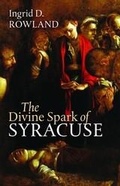 Cover: The Divine Spark of Syracuse - Brandeis University Press