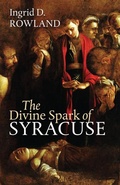 Cover: The Divine Spark of Syracuse - Dartmouth College Press