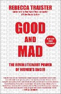 Enlarge image Cover: Good and Mad - S&s/ Marysue Rucci Books