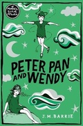 Cover: Peter Pan and Wendy - Macmillan Children's Books