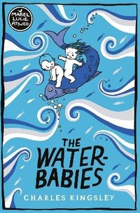 Enlarge image Cover: The Water-Babies - Macmillan Children's Books