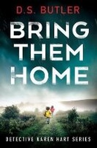Enlarge image Cover: Bring Them Home - Thomas & Mercer