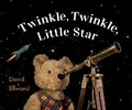 Cover: Twinkle Twinkle Little Star - Candlewick Press,U.S.