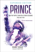 Cover: Prince and the Purple Rain Era Studio Sessions - Rowman & Littlefield Publishers
