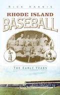 Cover: Rhode Island Baseball - History Press Library Editions