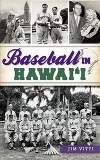 Abbildung von: Baseball in Hawai'i - History Press Library Editions