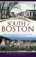 Cover: South of Boston - History Press Library Editions
